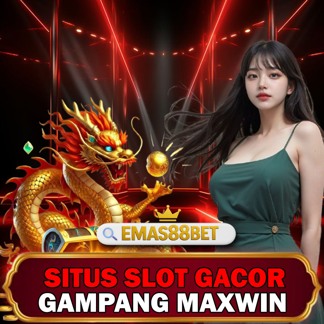 EMAS88BET : Link Situs Gacor Setiap Hari dan Link Slot Online Terpercaya